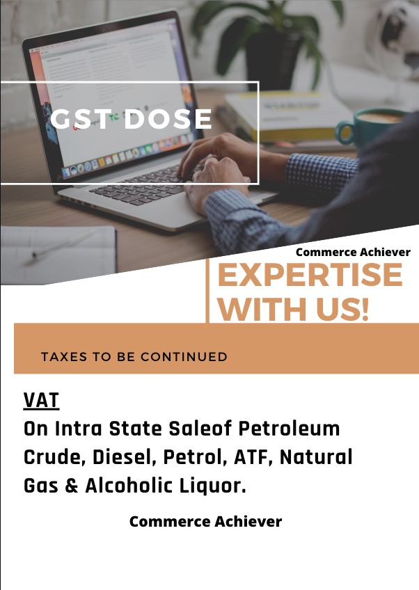 GST- Tax to be Continued-VAT